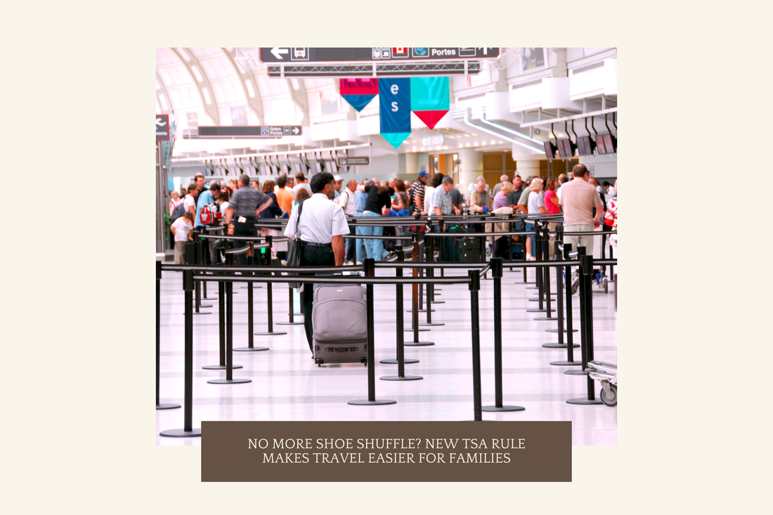 No More Shoe Shuffle? New TSA Rule Makes Travel Easier for Families